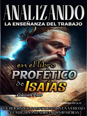 cover image of Analizando la Enseñanza del Trabajo en el Libro Profético de Isaías